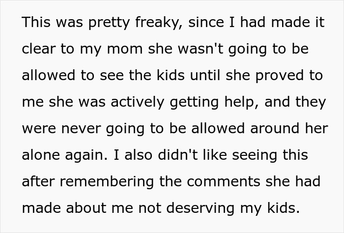 Alt text: Woman shares a crazy story about her mom's behavior affecting access to her kids and trust issues.