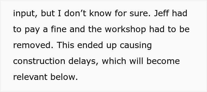 Text describing how Jeff had to pay a fine and a workshop was removed, causing construction delays. This relates to the wife's friend taking revenge.