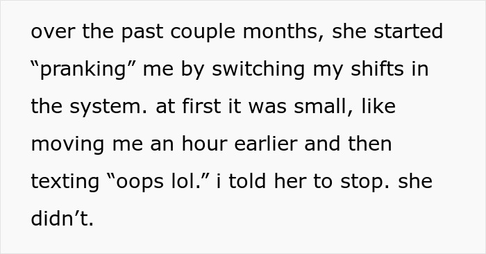 Friend Thinks Messing With Work Schedules Is Hilarious, Gets Reported To The Boss When It Backfires Friend Thinks Messing With Work Schedules Is Hilarious, Gets Reported To The Boss When It Backfires