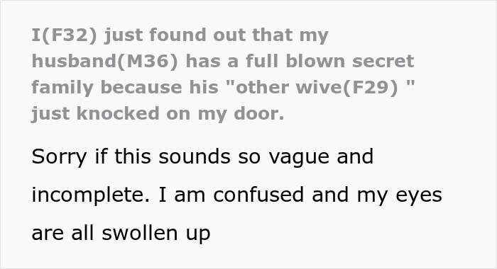 Text from an online post where a woman finds her husband's secret wife. She is confused, with swollen eyes.