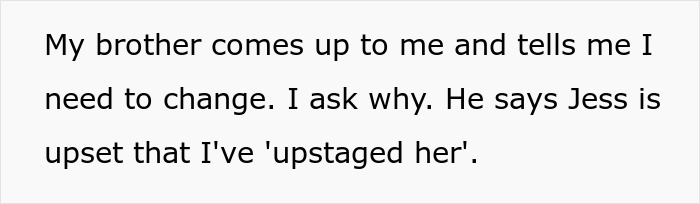 Text reads: My brother tells me to change my wedding dress because his bride is upset. Groom's sister won't change dress.