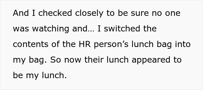 HR Refuses To Get Involved With Lunch Thief Issue Until Man Cleverly Uses HR Person's Food As Bait