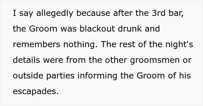 Text excerpt discussing a groom who was blackout drunk and informed by others about his wedding night escapades.