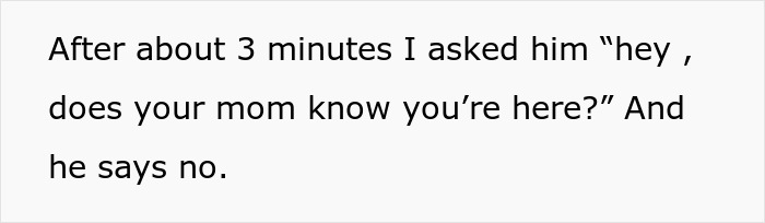 Text on a white background reads about asking a 3-year-old toddler if their mom knows they're inside the neighbor&rsquo;s house.