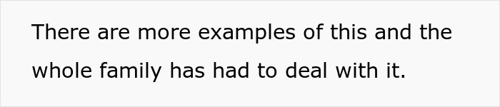 Text on a white background states, "There are more examples of this and the whole family has had to deal with it." This relates to Heartless MIL and DIL being too sensitive.