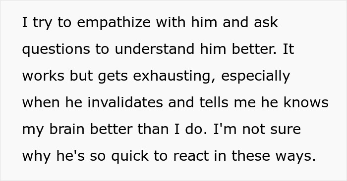 Text excerpt showing a person expressing exhaustion from trying to empathize with and understand an autistic brother. Text excerpt showing a person expressing exhaustion from trying to empathize with and understand an autistic brother.