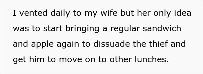 HR Refuses To Get Involved With Lunch Thief Issue Until Man Cleverly Uses HR Person's Food As Bait