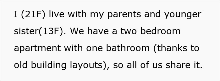 Text on a white background: a 21F lives with her parents and 13F sister in a two-bedroom apartment with one bathroom. Gross dad toilet seat issues.
