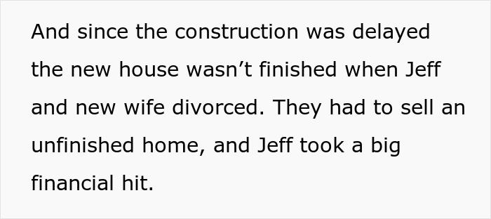 Text describing Jeff's financial hit after his divorce. This illustrates the wife's friend's revenge, destroying his new life.