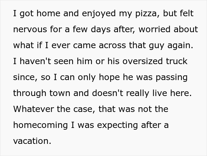 A block of text detailing a drivers continued anxiety after a road rage incident and hoping not to see the driver again.