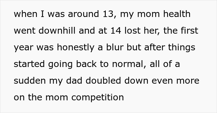 A text snippet detailing a teen's experience with his dad pushing kids to replace their late mom with a stepmom.
