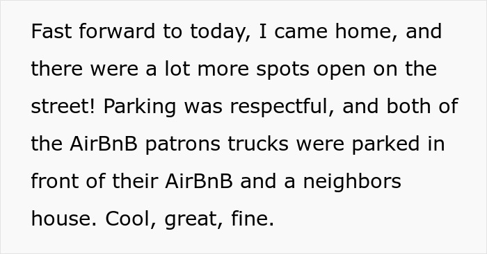 Text describing parking situation where entitled guests took woman's parking spot, she traps their car and enjoys the show.