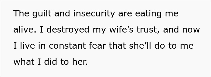 Text on a white background reading the guilt and insecurity are eating me alive, losing trust after chasing a fantasy.