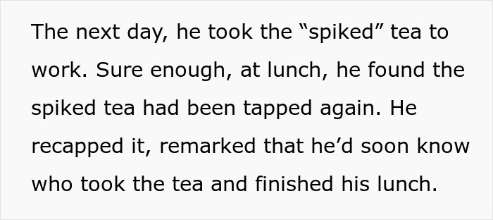 Ladrão de comida aprende uma lição quando colega de trabalho fica farto de ficar sem chá doce gelado