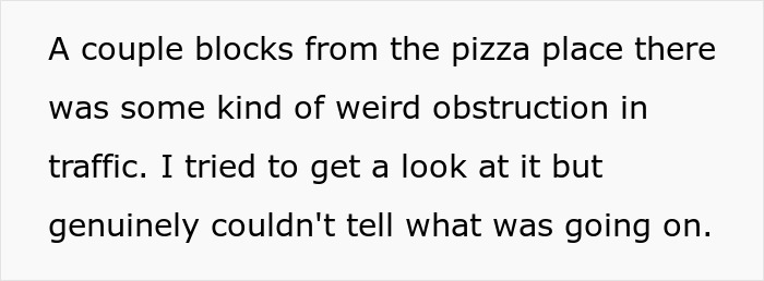 A text box detailing traffic obstruction blocks from a pizza place, creating a driver's humiliation scenario.