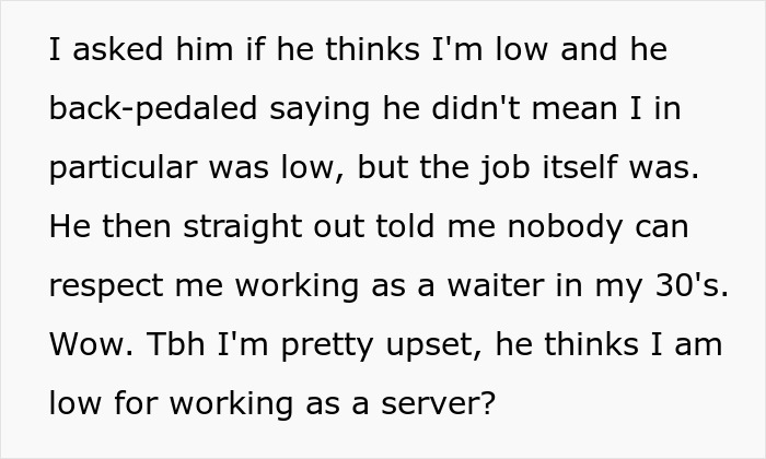 Text excerpt showing conflict about man thinking best friend’s server job is low but not low enough to ask for money. Text excerpt showing conflict about man thinking best friend’s server job is low but not low enough to ask for money.