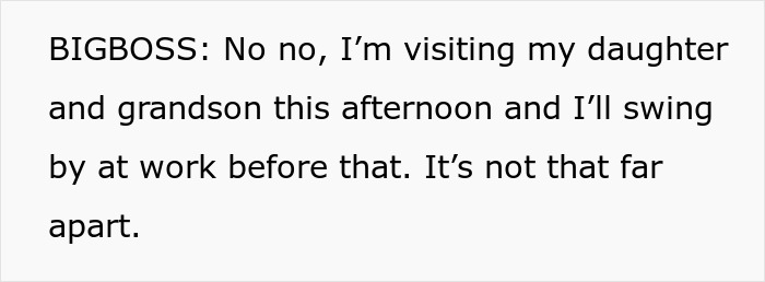 A text screenshot shows BIGBOSS replying about visiting his daughter and grandson, then swinging by work. Horrible boss gets perfect revenge.