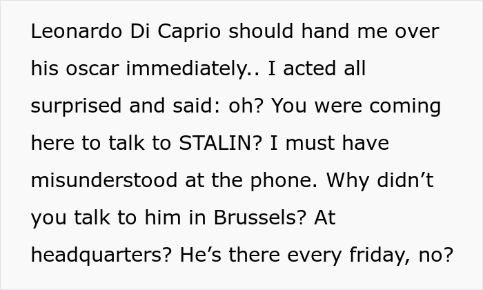 Text discussing a perfect revenge scenario, where an employee gets back at a horrible boss with a cunning lie involving Stalin.