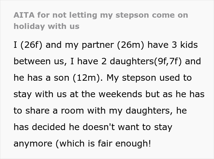 Text excerpt discussing a woman paying for family vacation and excluding stepson who wouldn&rsquo;t enjoy it.