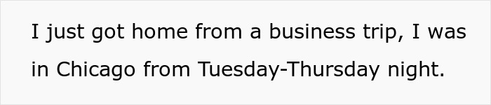 Text states returning home from a Chicago business trip Tuesday-Thursday night, relating to a Friend Visits Couple story.