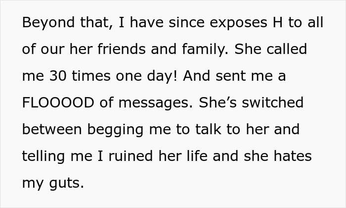 Text describing how a woman exposed an affair, revealing disturbing details about the aftermath and continued harassment.