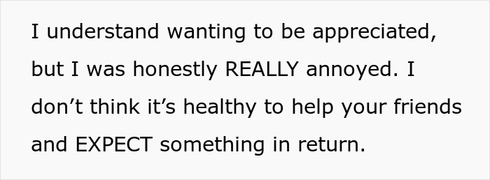 Text discussing a woman annoyed by expecting appreciation from a friend and feeling shocked when left hanging.