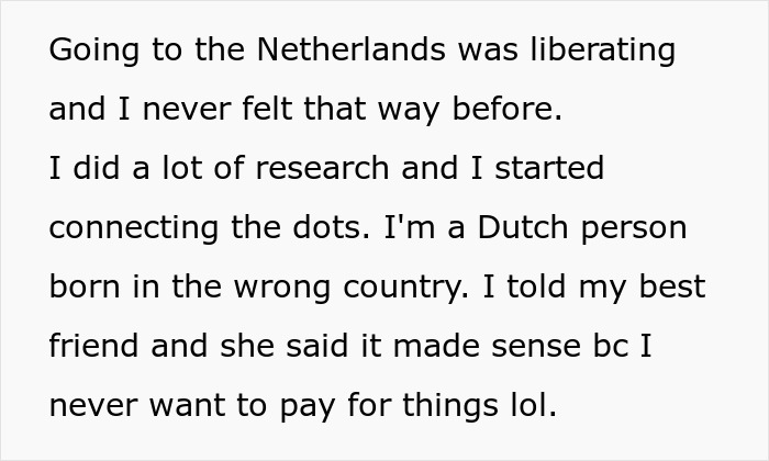 &ldquo;I Was Assigned American At Birth&rdquo;: Woman Identifies As Dutch, Shocked As Dutch Colleagues Avoid Her
