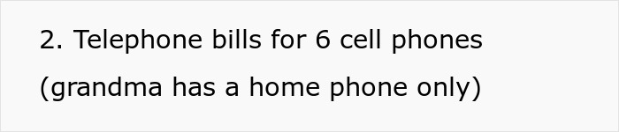 Text displaying a numbered list item about telephone bills for 6 cell phones, noting grandma has a home phone only.