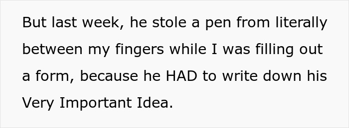 Text describing a rude man snatching a pen without asking and feeling like a child as his coworker berates him.