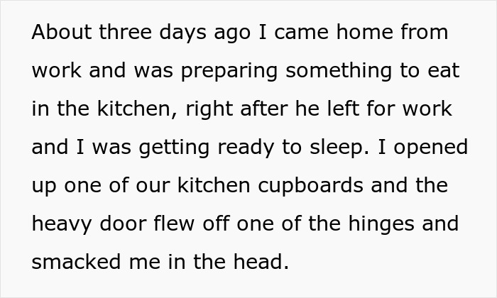 Woman describes finding dangerous traps set by man in their home causing injury and suspicion in their relationship. Woman describes finding dangerous traps set by man in their home causing injury and suspicion in their relationship.