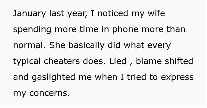 Text from a post detailing a woman's affair and gaslighting, now facing divorce. Her husband describes her typical cheater behavior.