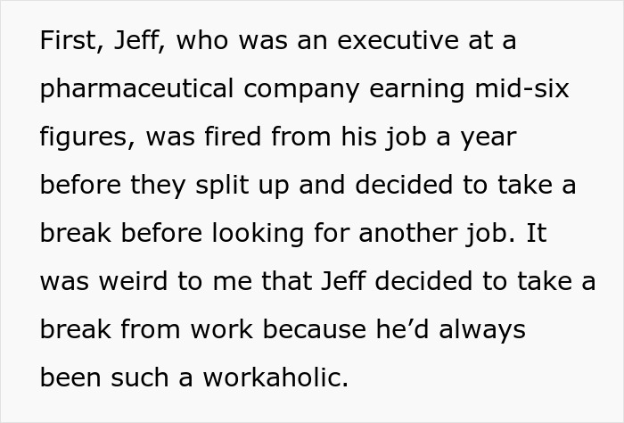 Text describing Jeff's work situation. This part of the story reveals details about a guy who dumps his wife.