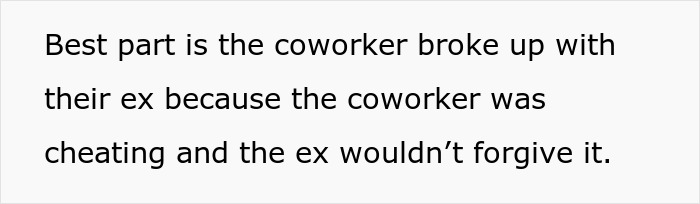 Text on image about a coworker breaking up with their ex due to cheating and forgiveness issues.
