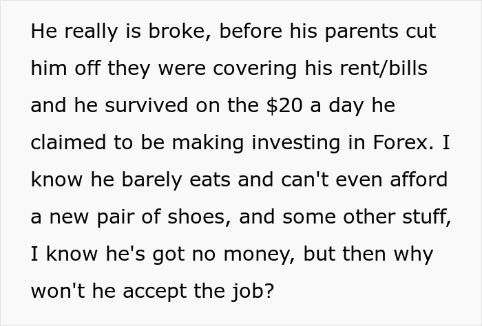 Text discussing a man thinking his best friend’s server job is low, yet not low enough to ask for money despite being broke. Text discussing a man thinking his best friend’s server job is low, yet not low enough to ask for money despite being broke.