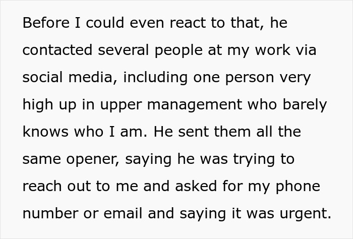 Text describing stalking behavior after using comedy to cope with ex-BF&rsquo;s trauma, showing harassment via social media and work contacts.