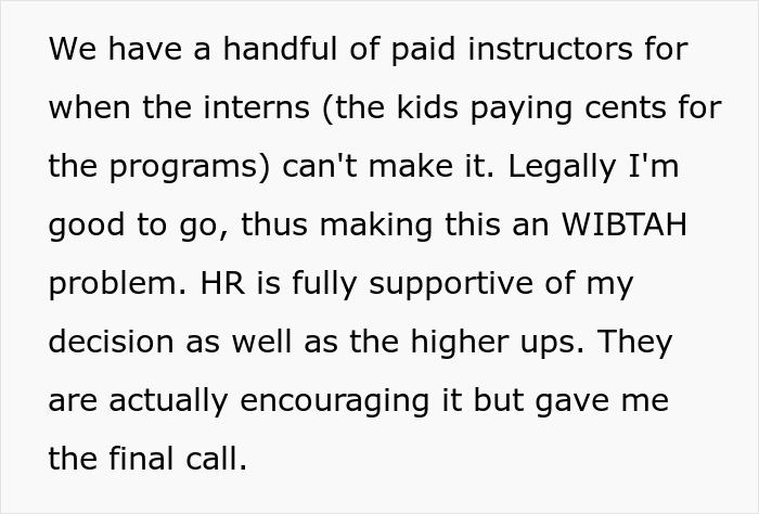 Text discussing paid instructors covering for interns, with HR support on a kid work mother fired decision. Text discussing paid instructors covering for interns, with HR support on a kid work mother fired decision.