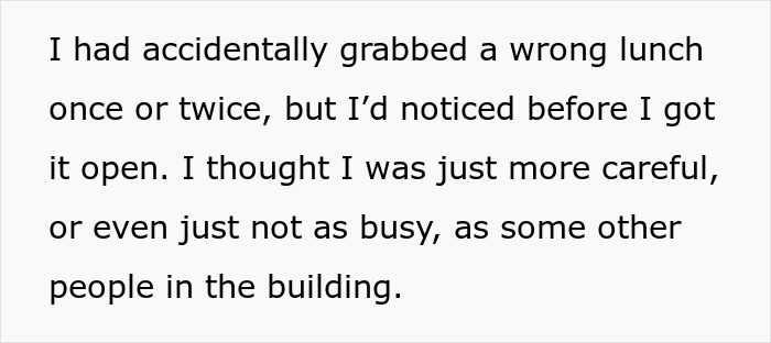 HR Refuses To Get Involved With Lunch Thief Issue Until Man Cleverly Uses HR Person's Food As Bait