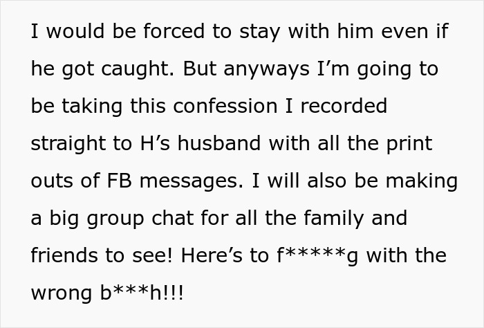 Text from a woman's message detailing her plan to expose her husband and best friend's affair.