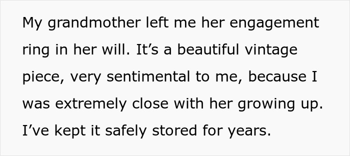 Sentimental vintage heirloom engagement ring left by grandmother treasured and safely stored for years.