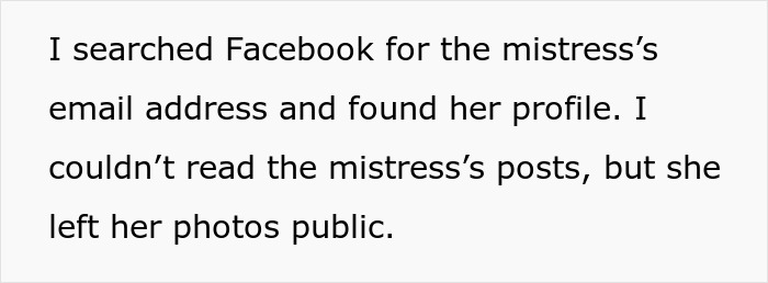 Text describing finding the mistress's Facebook profile for revenge after the guy dumps wife.