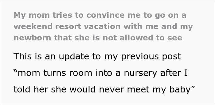 Text about mom&rsquo;s creepy behavior trying to see her newborn baby despite restrictions, leaving woman shocked and trembling.
