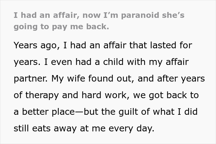 Text excerpt about a cheater dealing with guilt and consequences after an affair impacts his life and marriage.