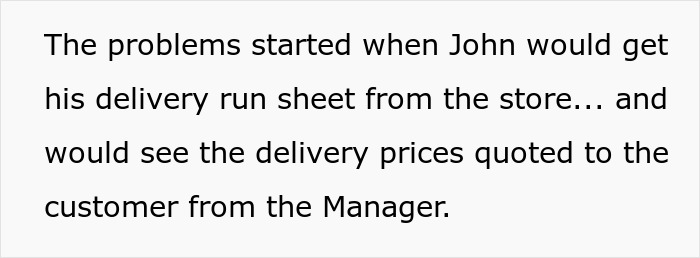 Text about overworked and underpaid friend struggling with delivery prices from the manager causing problems.