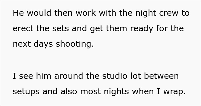 Man describes how he helped an overworked and underpaid friend by supporting him during long night shifts.