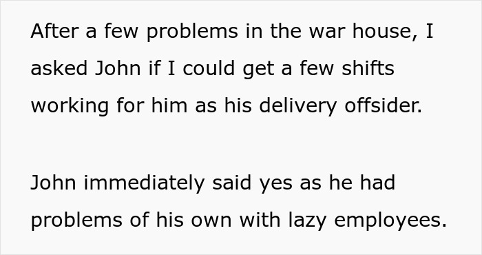 Text describing helping an overworked and underpaid friend by offering support with delivery shifts.