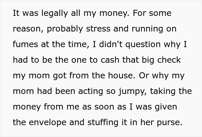 Text excerpt describing a woman sharing a crazy story about her mom involving cashing a big check and suspicious behavior.