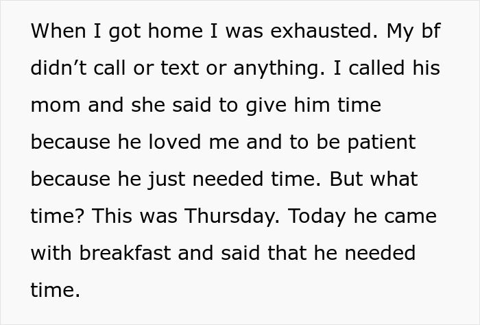A text post detailing a relationship issue, where a woman's boyfriend didn't call and then claimed he needed time. This relates to the theme of divorce papers and childfree partners.