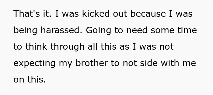 A screenshot of text on a light background: "That's it. I was kicked out because I was being harassed." This relates to a groom, his sis, and a dress.