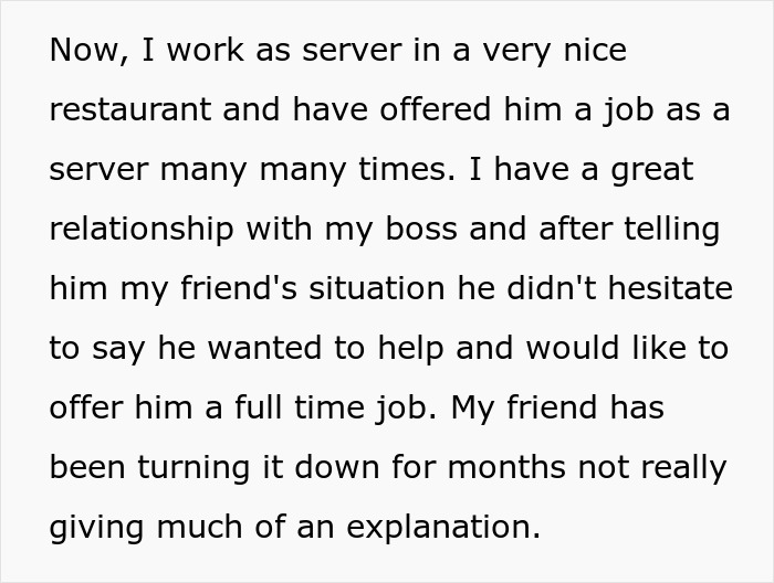 Man thinks best friend working as a server is low but doesn’t ask for money despite the judgment. Man thinks best friend working as a server is low but doesn’t ask for money despite the judgment.