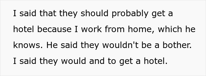 Text on screen showing a conversation about making family uncomfortable after they refuse to leave his house.